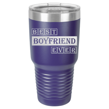 Best Boyfriend Ever Tumbler